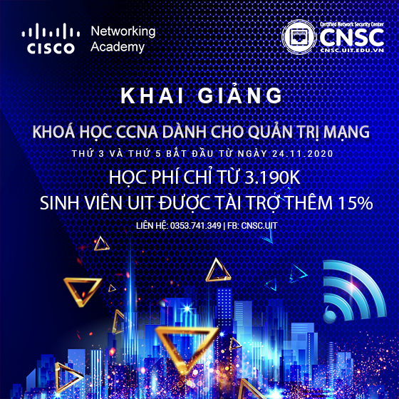 Khai giảng các lớp CCNA – Học viện mạng Cisco CNSC vào 24/11/2020