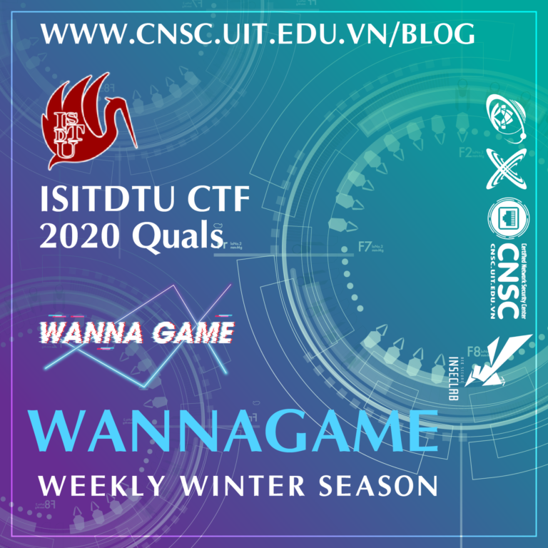 [WANNAGAME-WEEKLY] MỜI THAM GIA ĐĂNG KÝ CUỘC THI CTF MÙA&hellip;