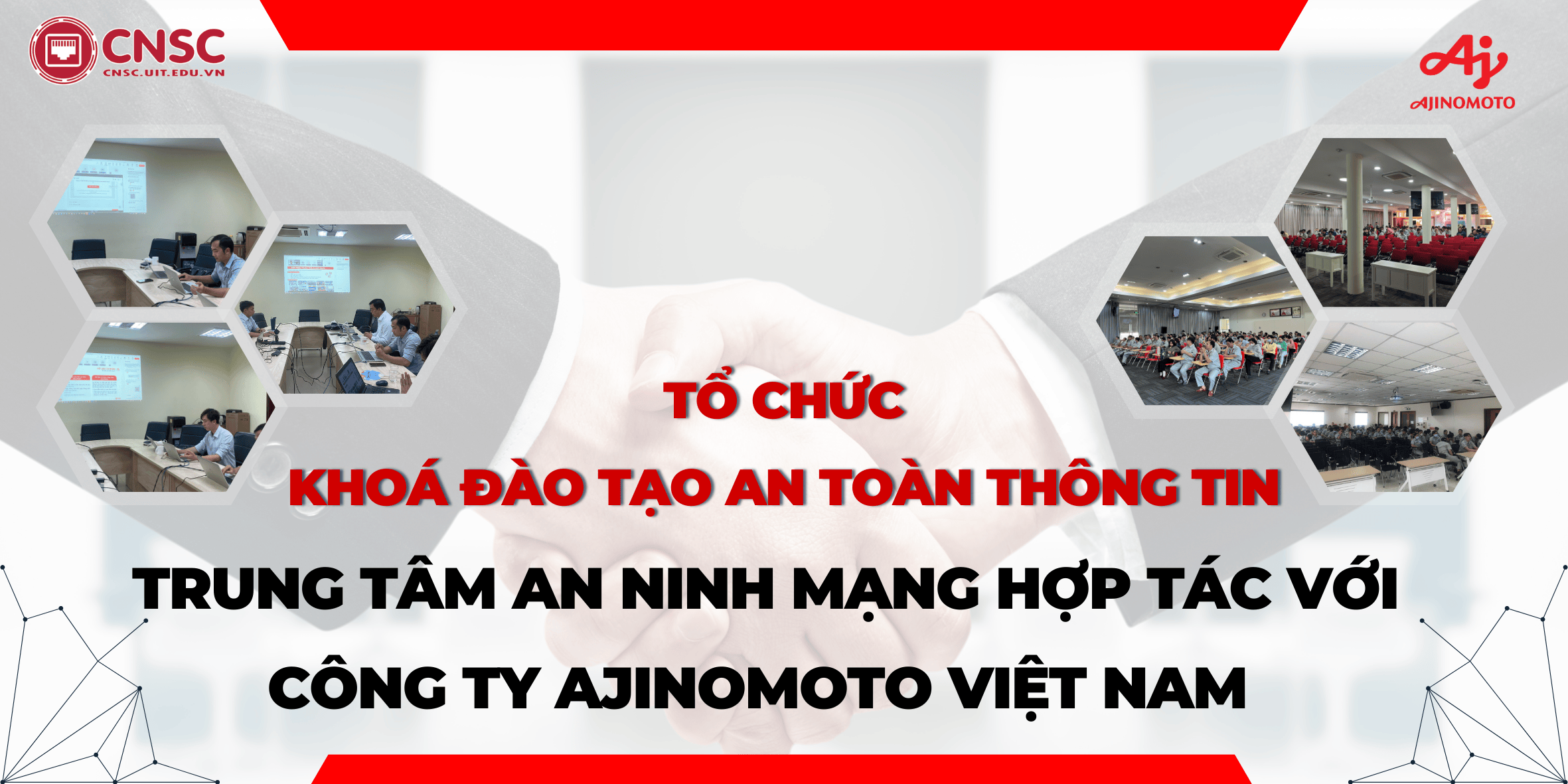 TTANM – TỔ CHỨC THÀNH CÔNG KHOÁ ĐÀO TẠO AN TOÀN THÔNG TIN CHO CÔNG TY AJINOMOTO VIỆT NAM